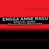 Engga Anne Ragu